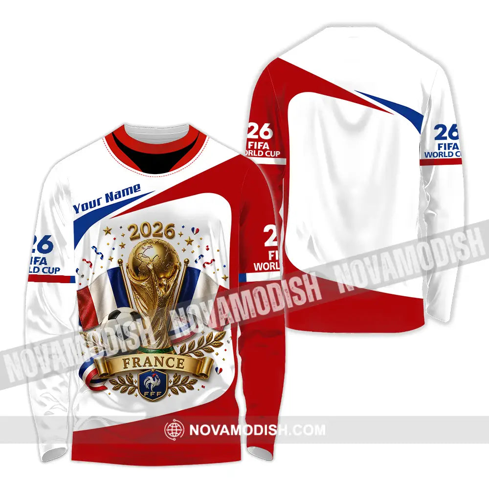 Unisex Shirt - Custom France World Cup 2026 Shirt - Long Sleeve Shirt / S - T-shirt