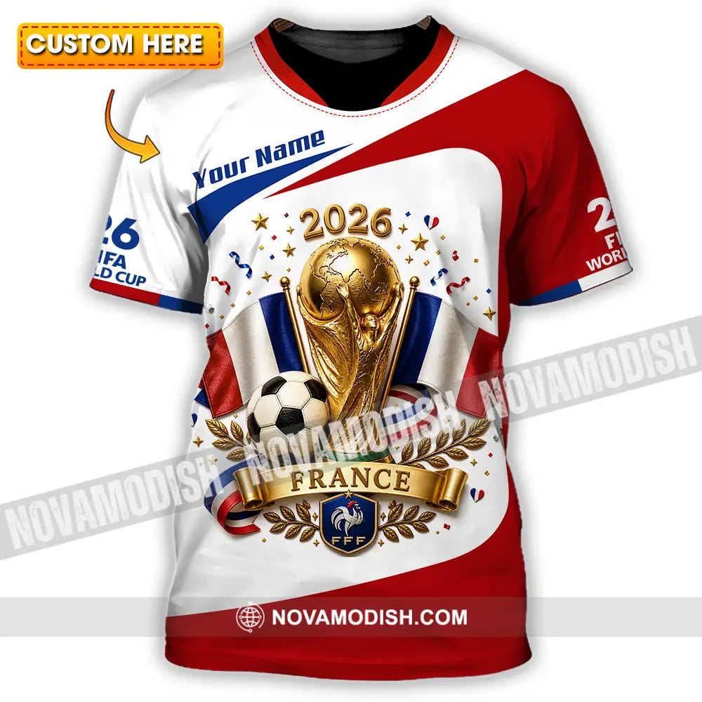 Unisex Shirt - Custom France World Cup 2026 Shirt - T-shirt