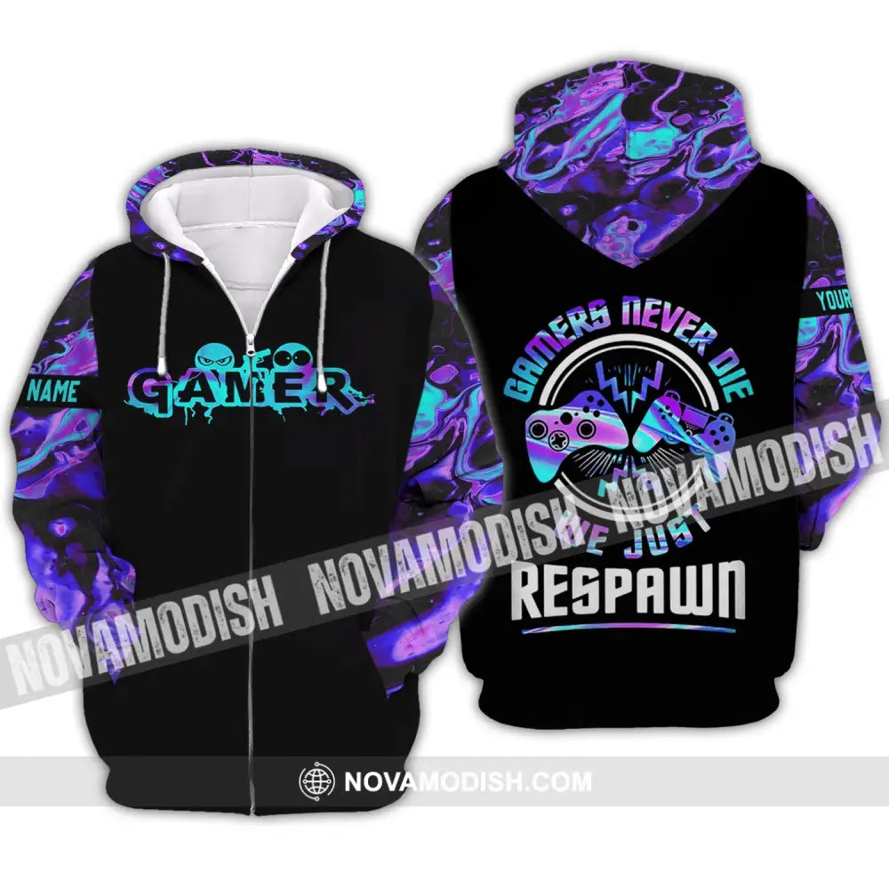 Unisex Shirt - Custom Gamer Name T-Shirt Game Never Die We Just Respawn Zipper Hoodie / S T-shirt