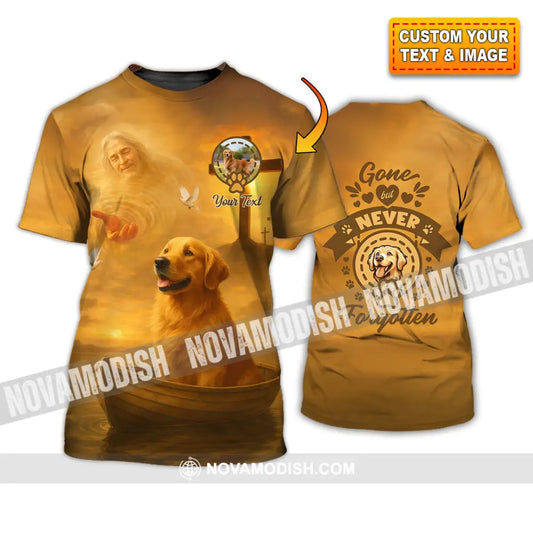 Unisex Shirt - Custom Golden Retriever Gone But Never Forgotten Shirt T-shirt