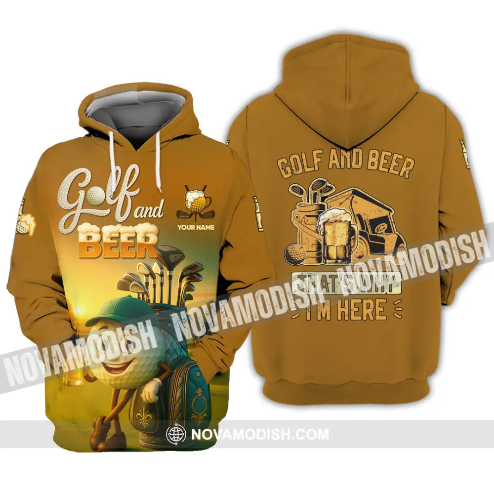 Unisex Shirt - Custom Golf And Beer That Is Why I am Here Shirt Hoodie / S T-shirt