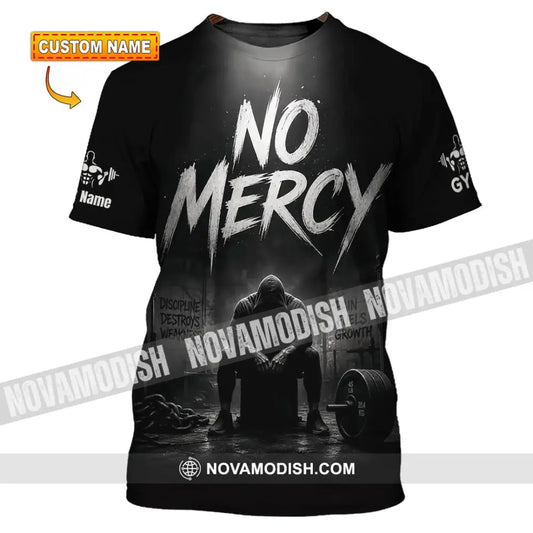 Unisex Shirt - Custom Gym No Mercy Shirt - T-shirt