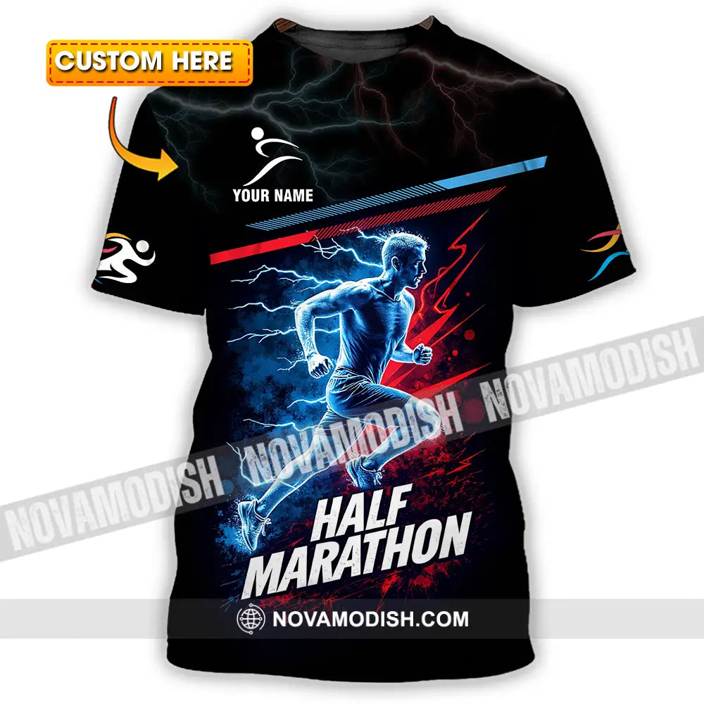 Unisex Shirt - Custom Half Marathon 3D Shirt T-shirt