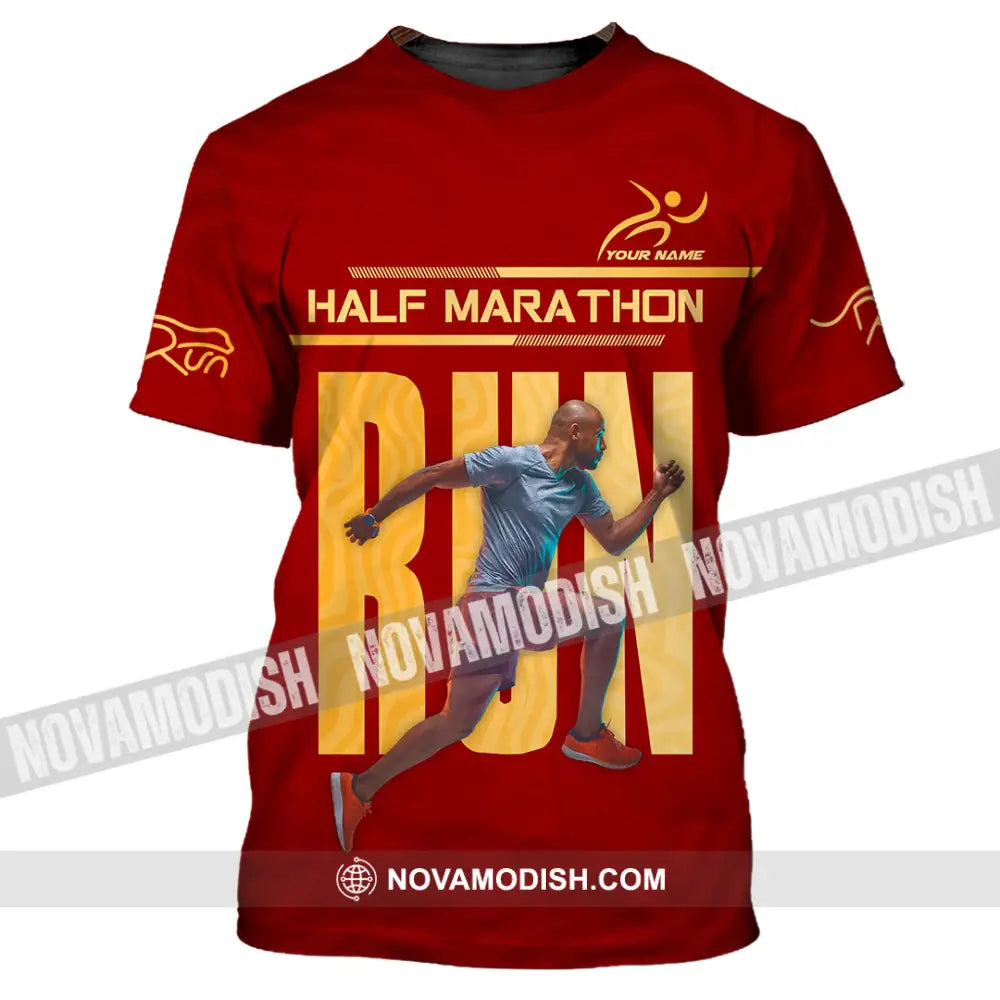Unisex Shirt - Custom Half Marathon Run 3D Shirt T-Shirt / S T-shirt