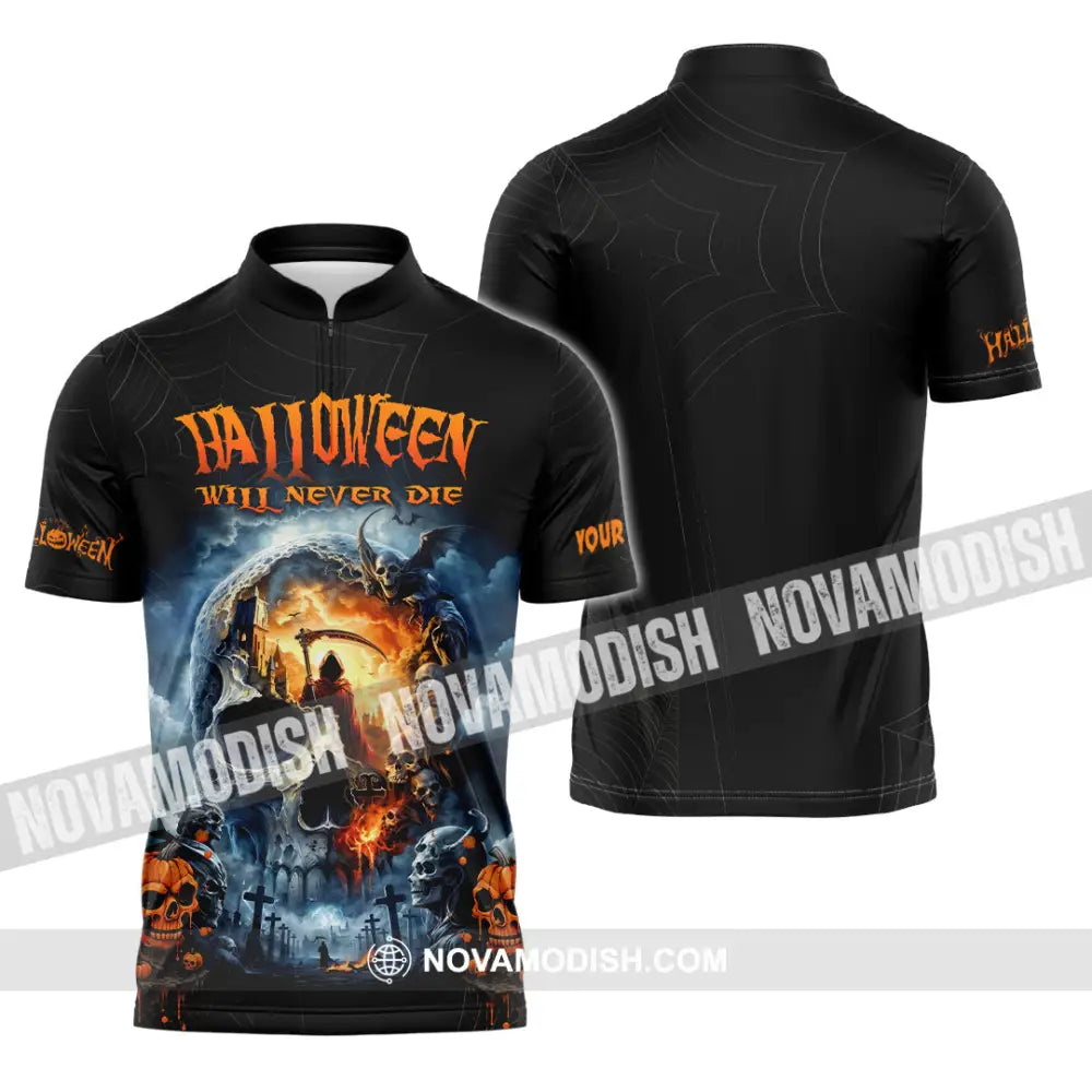 Unisex Shirt - Custom Halloween Will Never Die Shirt Zipper Polo Shirt / S T-shirt