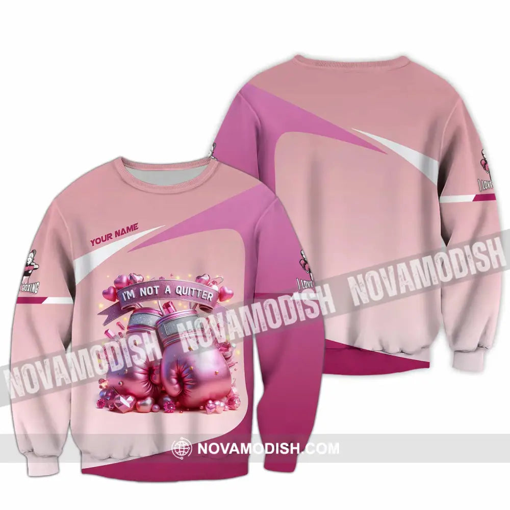 Unisex Shirt - Custom I’m Not A Quitter I Love Boxing Shirt Long Sleeve / S T-shirt
