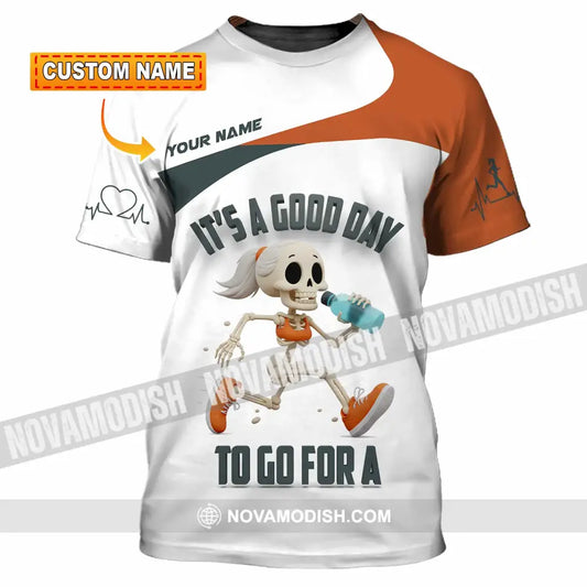 Unisex Shirt - Custom It’s A Good Day To Go For A Shirt T-shirt