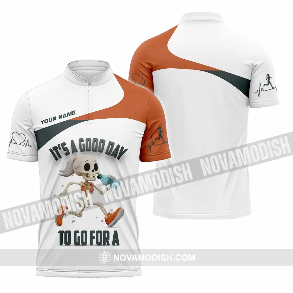 Unisex Shirt - Custom It’s A Good Day To Go For A Shirt Zipper Polo Shirt / S T-shirt