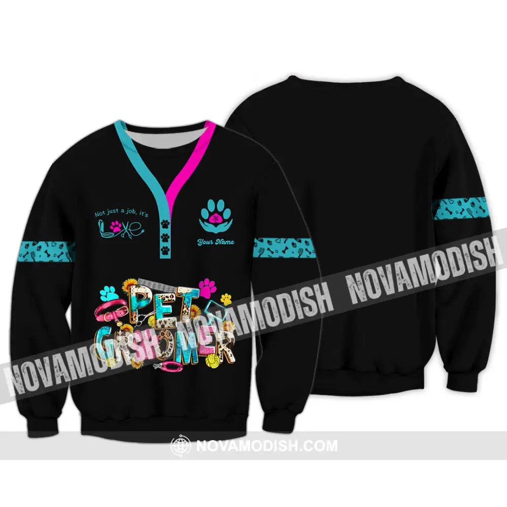 Unisex Shirt - Custom It’s Not Just A Job It’s Love Pet Groomer Shirt Long Sleeve / S T-shirt