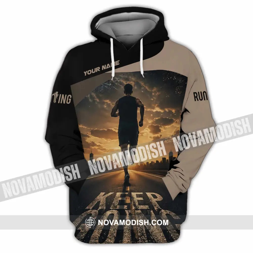 Unisex Shirt - Custom Keep Going Running Shirt - Hoodie / S - T-shirt