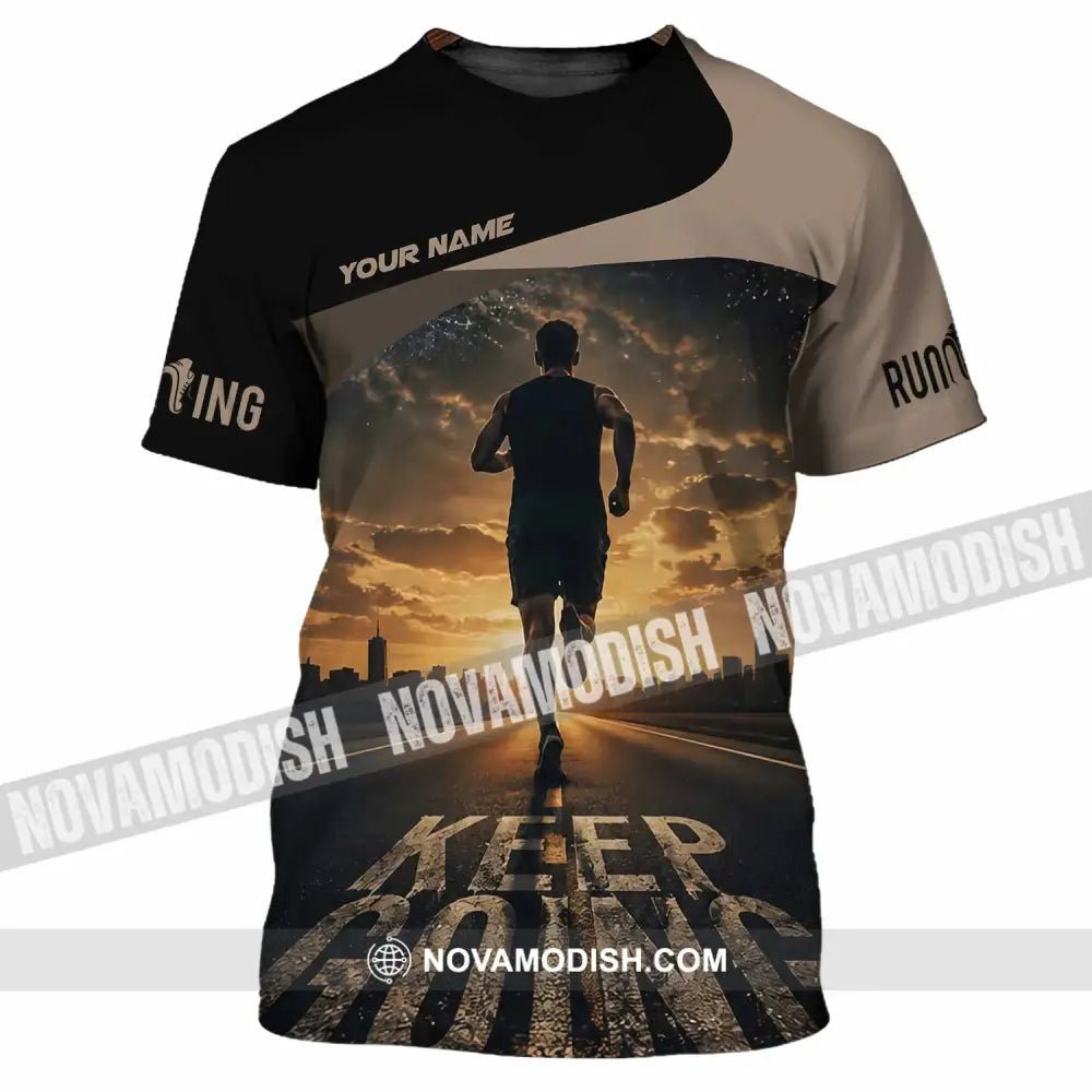 Unisex Shirt - Custom Keep Going Running Shirt - T-Shirt / S - T-shirt