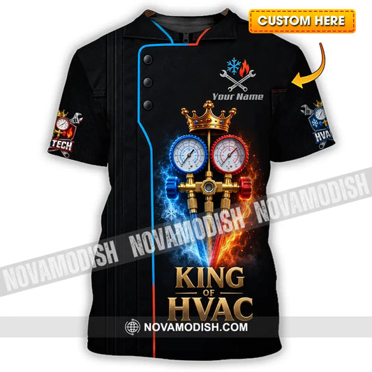 Unisex Shirt - Custom King Of HVAC Shirt - T-shirt