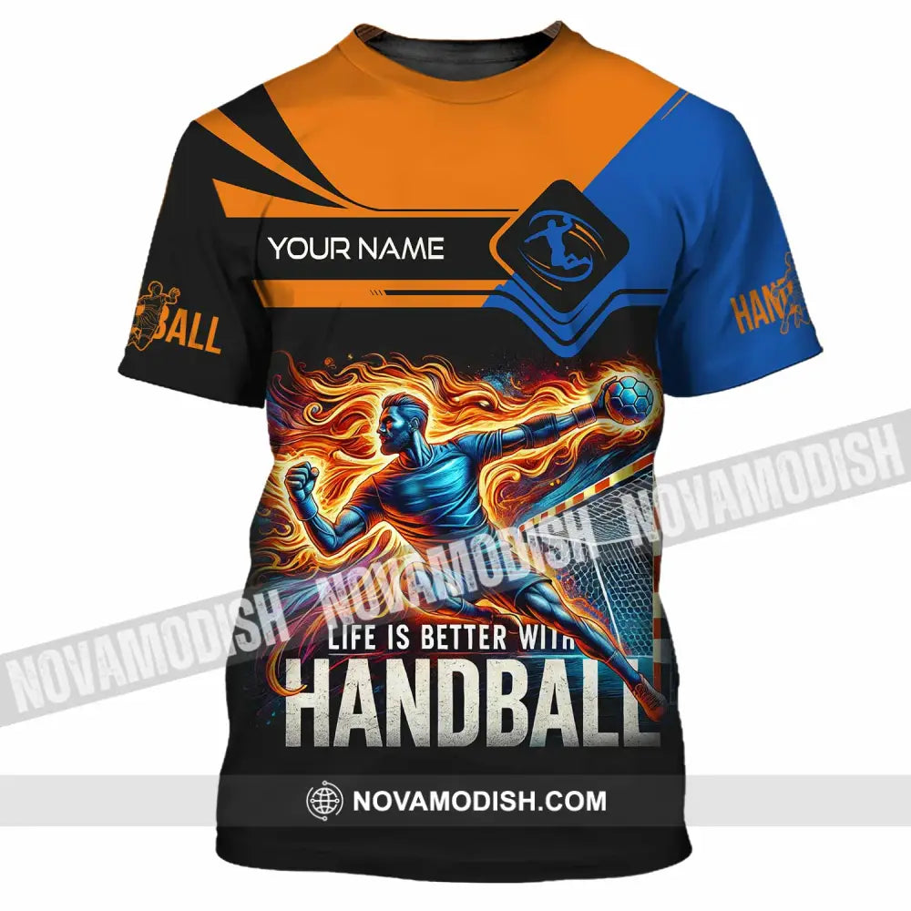 Unisex Shirt - Custom Life Is Better With Handball Sport Shirt T-Shirt / S T-shirt