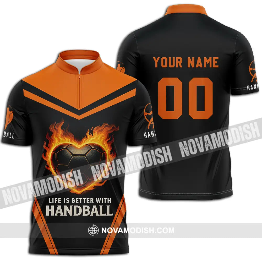 Unisex Shirt - Custom Life Is Better With Handball Shirt Zipper Polo Shirt / S T-shirt