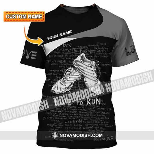 Unisex Shirt - Custom Live To Run 3D Shirt - T-shirt