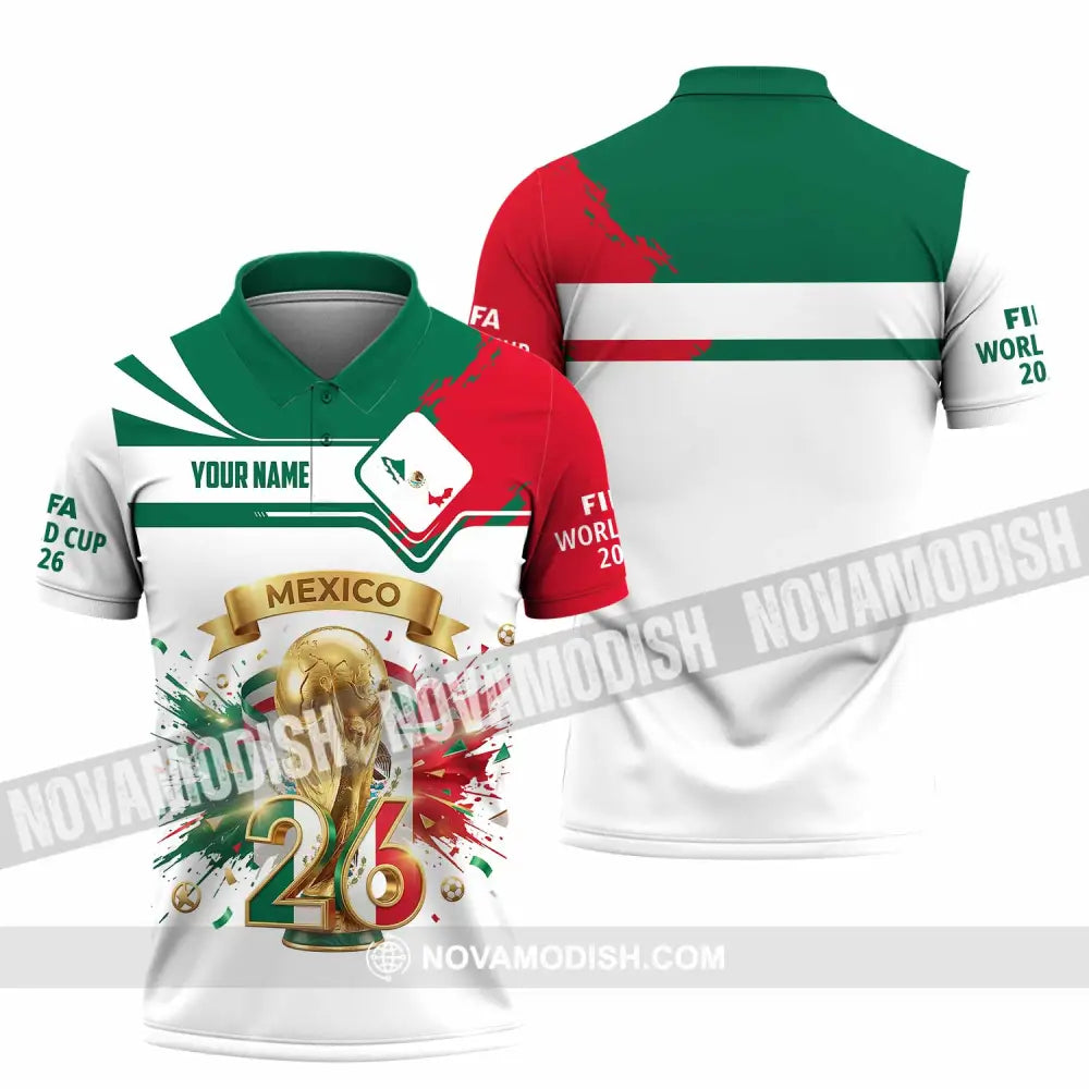 Unisex Shirt - Custom Mexico FIFA World Cup 2026 3D Shirt Polo Shirt / S T-shirt