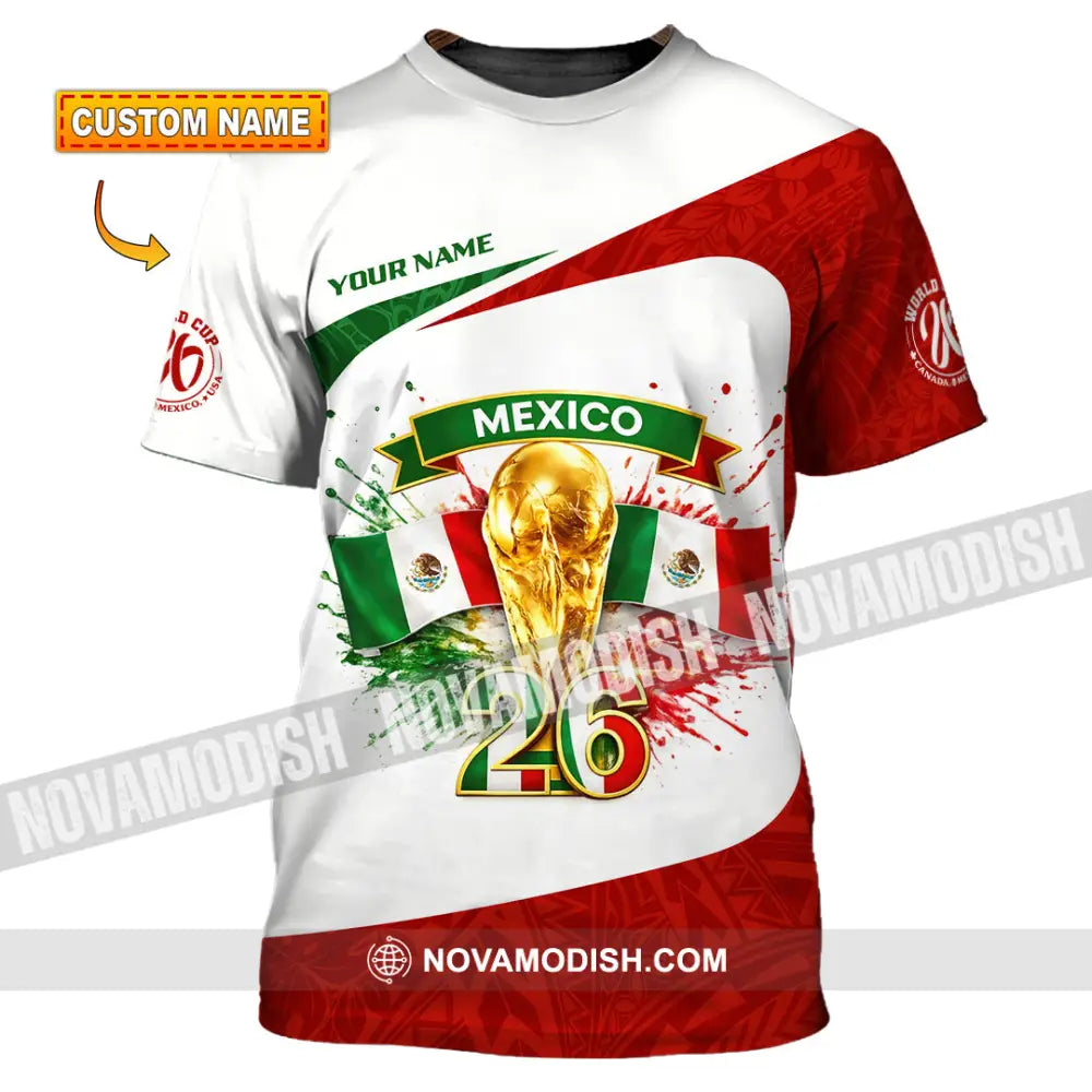 Unisex Shirt - Custom Mexico Fifa World Cup 2026 3D Shirt T-shirt