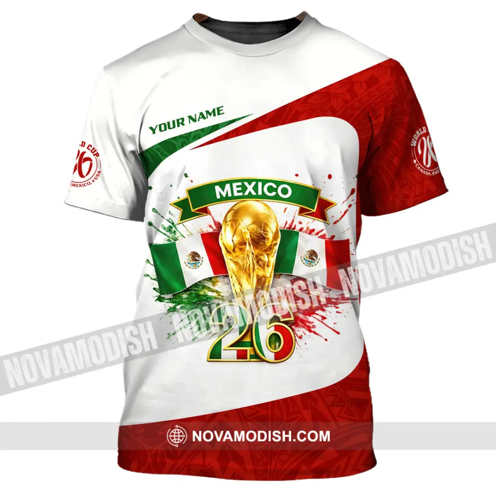 Unisex Shirt - Custom Mexico Fifa World Cup 2026 3D Shirt T-Shirt / S T-shirt