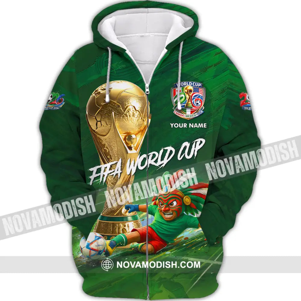 Unisex Shirt - Custom Mexico FIFA World Cup 2026 3D Shirt Zipper Hoodie / S T-shirt