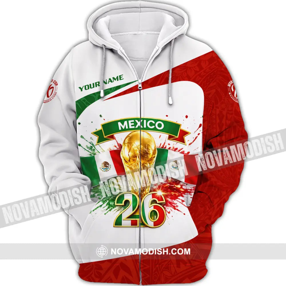 Unisex Shirt - Custom Mexico Fifa World Cup 2026 3D Shirt Zipper Hoodie / S T-shirt