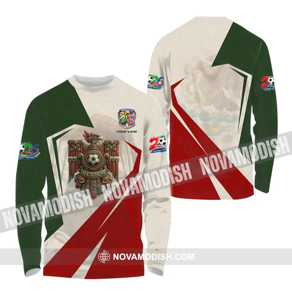 Unisex Shirt - Custom Mexico FIFA World Cup 2026 Shirt Long Sleeve Shirt / S T-shirt