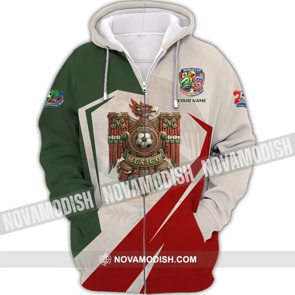 Unisex Shirt - Custom Mexico FIFA World Cup 2026 Shirt Zipper Hoodie / S T-shirt