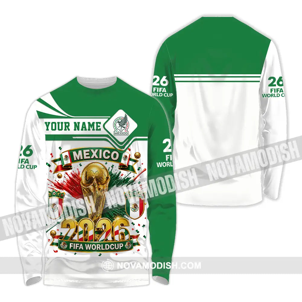 Unisex Shirt - Custom Mexico World Cup 2026 Shirt - Long Sleeve Shirt / S - T-shirt