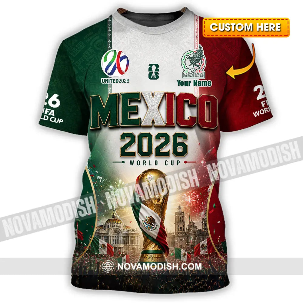Unisex Shirt - Custom Mexico World Cup 2026 Shirt - T-shirt
