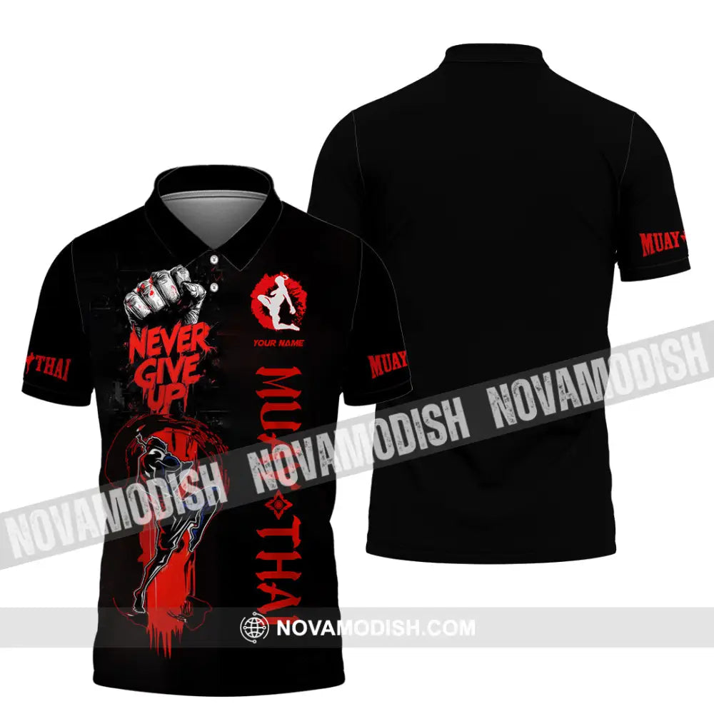 Unisex Shirt - Custom Muay Thai Never Give Up Shirt Polo Shirt / S T-shirt