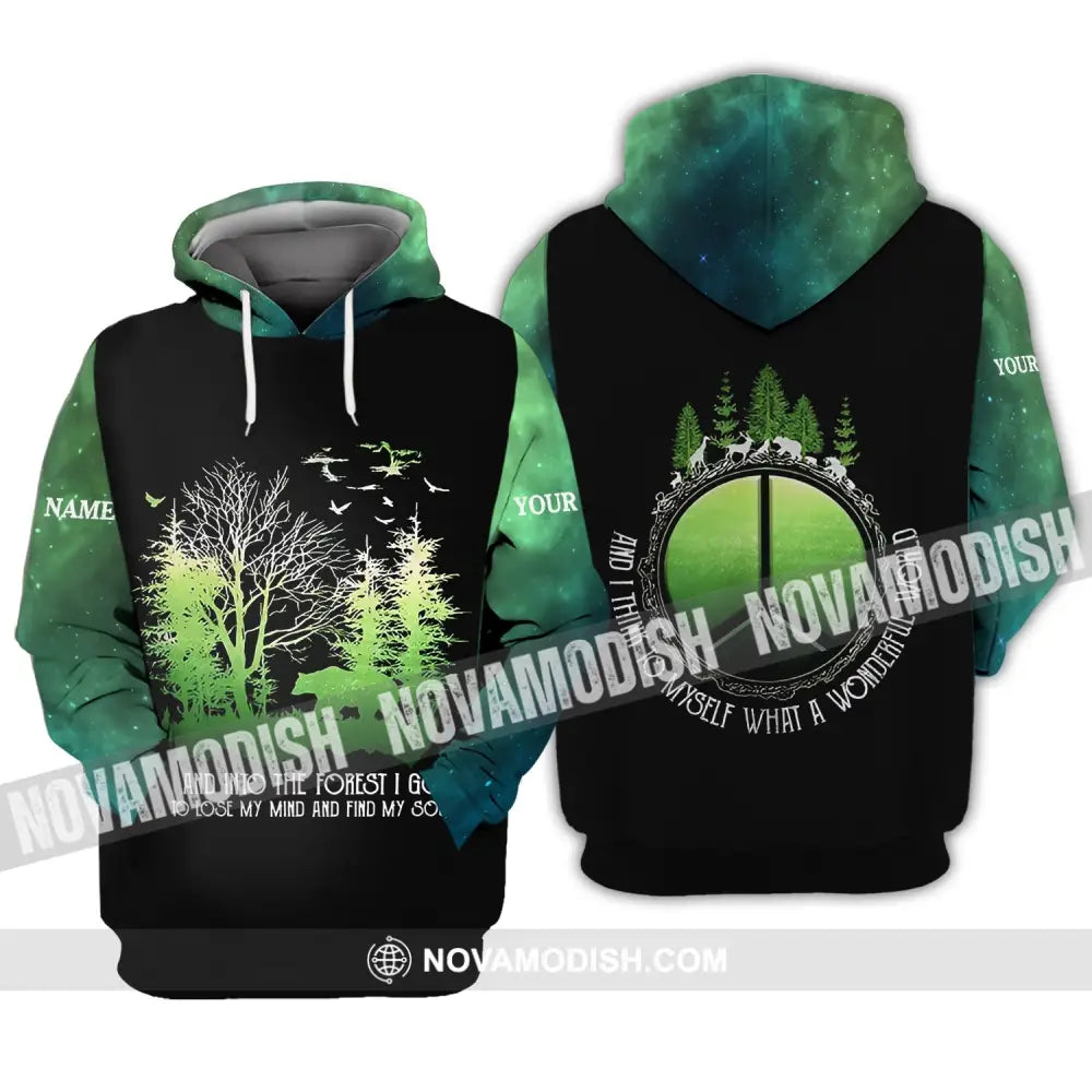 Unisex Shirt - Custom Name Shirt - And Into The Forest I Go To Lose My Mind And Find My Soul Hoodie / S T-shirt