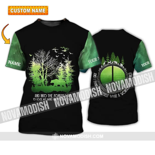 Unisex Shirt - Custom Name Shirt - And Into The Forest I Go To Lose My Mind And Find My Soul T-shirt