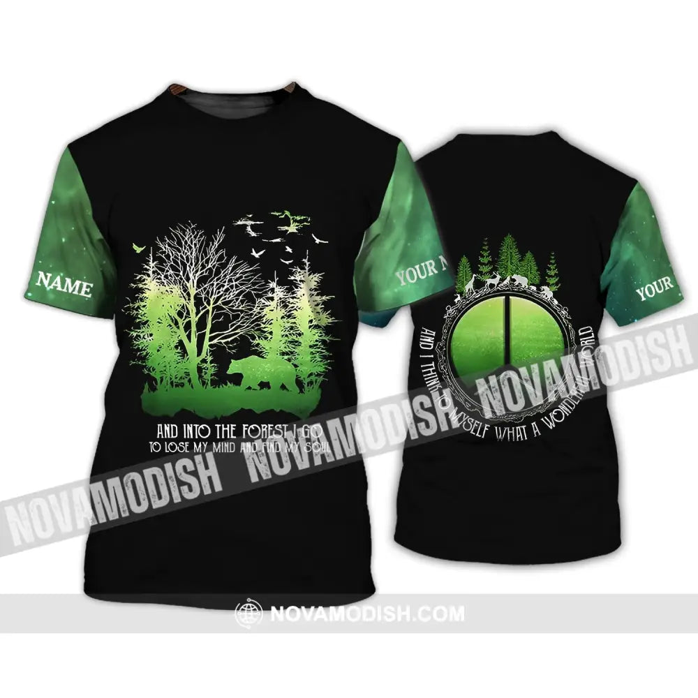 Unisex Shirt - Custom Name Shirt - And Into The Forest I Go To Lose My Mind And Find My Soul T-Shirt / S T-shirt