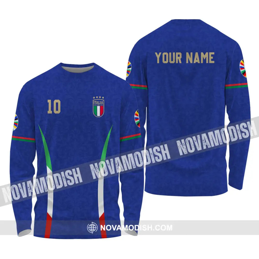 Unisex Shirt - Custom Name And Number Shirt Euro 2024 Italy National Team Blue Long Sleeve Shirt / S T-shirt