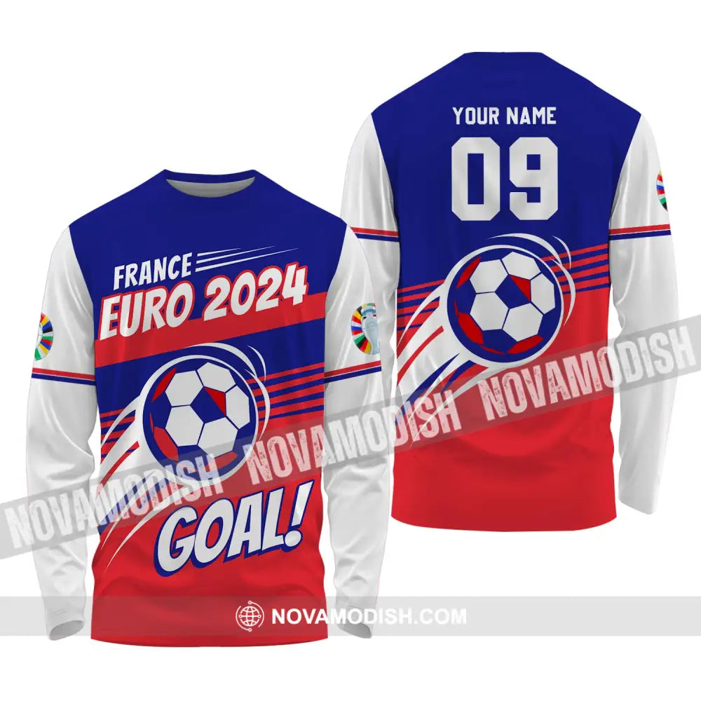 Unisex Shirt - Custom Name And Number Shirt France Euro 2024 National Team Goal! Long Sleeve Shirt / S T-shirt