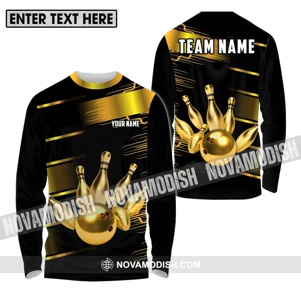 Unisex Shirt - Custom Name And Team Name Sport Shirt Gold Bowling Ball And Pins Long Sleeve Shirt / S T-shirt