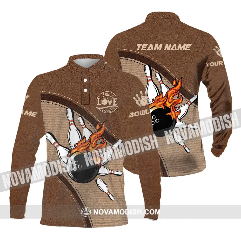 Unisex Shirt - Custom Name And Team Name Sport Shirt Love Fire Bowling Long Sleeve Polo / S T-shirt