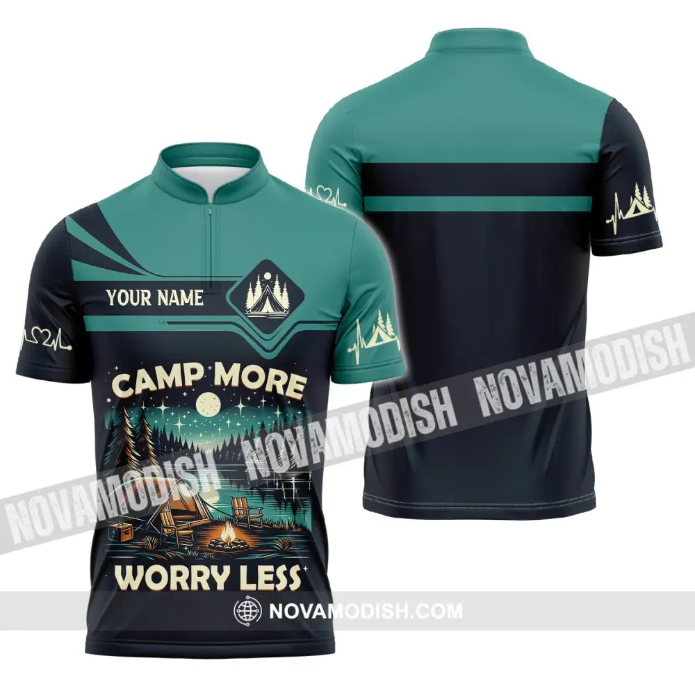 Unisex Shirt Custom Name Camping Camp More Worry Less Hoodie Zipper Polo / S T-Shirt