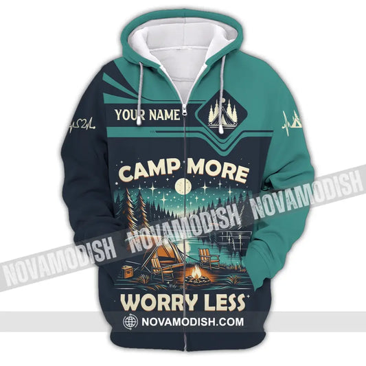 Unisex Shirt Custom Name Camping Camp More Worry Less Hoodie Zipper / S T-Shirt