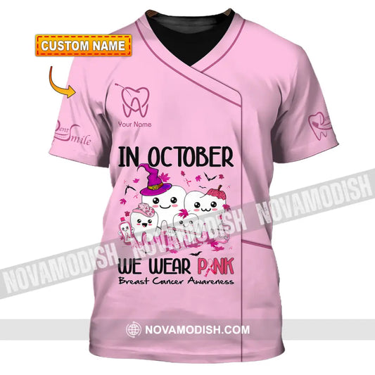 Unisex Shirt Custom Name Dentist Dental T-Shirt Breast Cancer Awareness T-Shirt