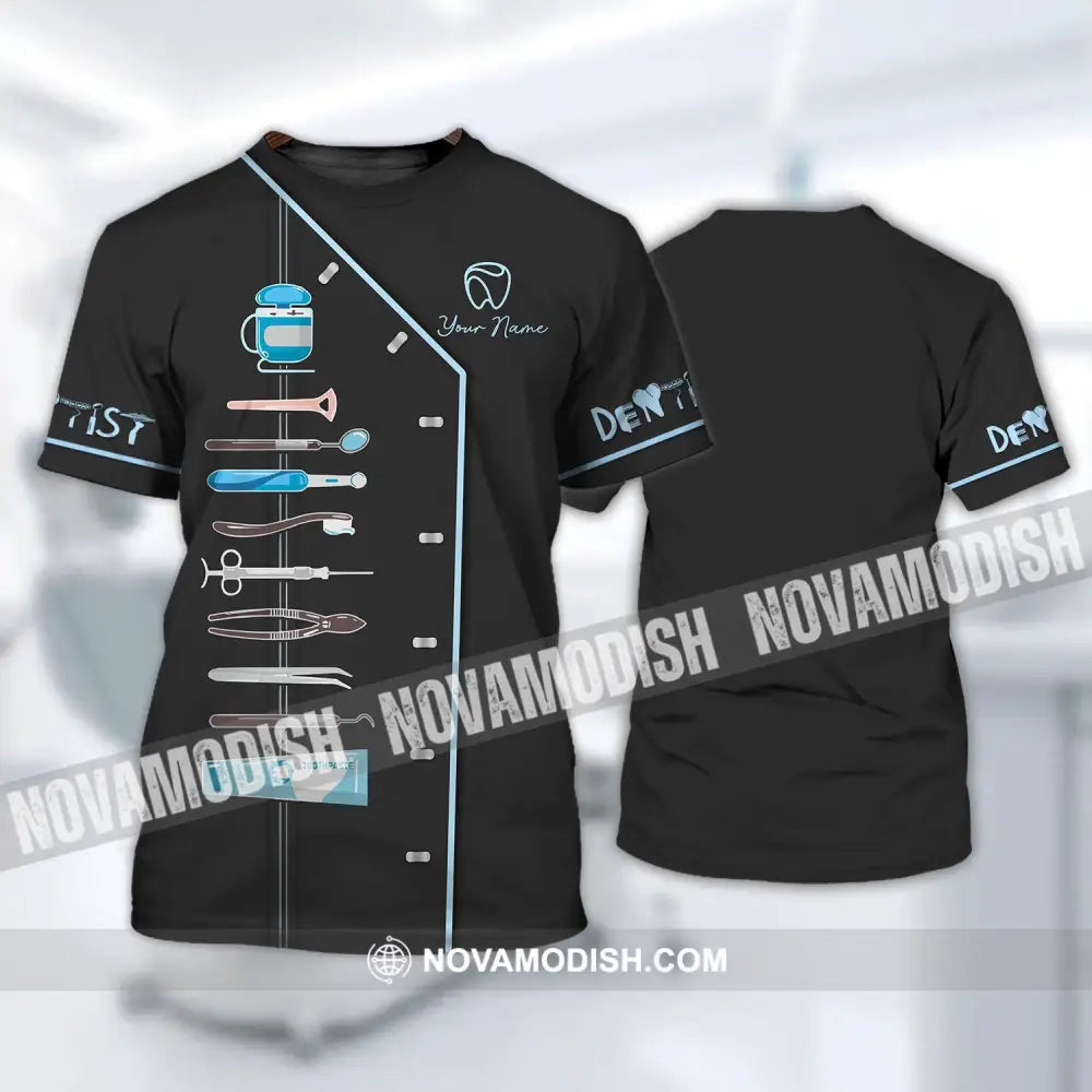 Unisex Shirt - Custom Name Dentist T-Shirt - Personalized Dentist Hoodie - Gift For Dentists T-shirt