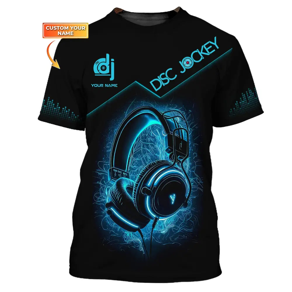 Unisex Shirt Custom Name Disc Jockey T-Shirt Gift For Dj Music Lover / S