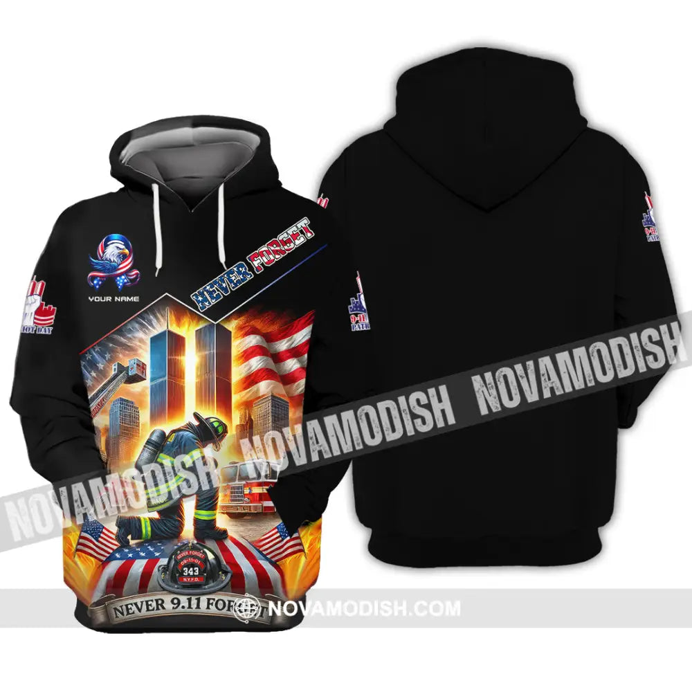 Unisex Shirt Custom Name Firefighter 911 Memorial Never Forget Hoodie / S T-Shirt