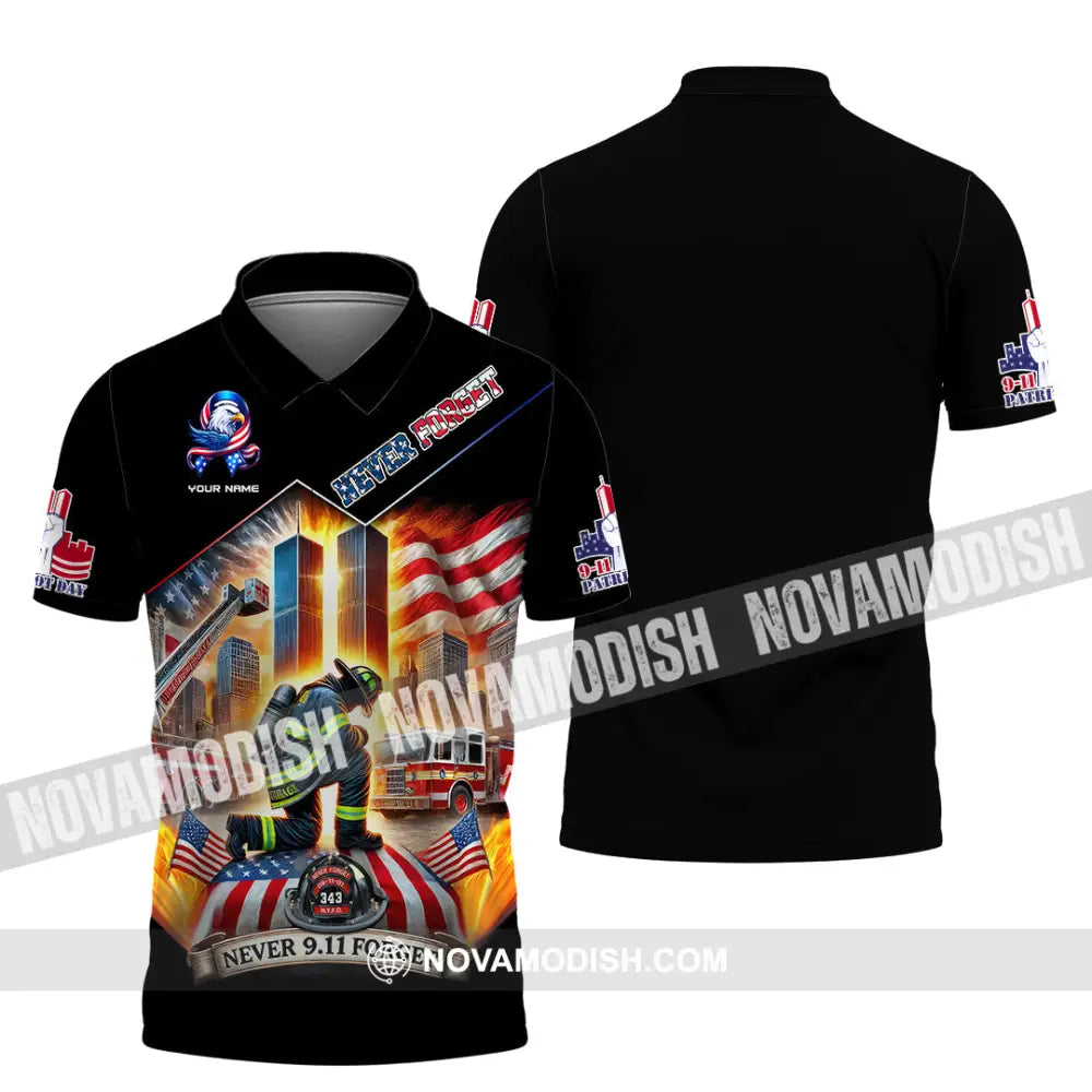 Unisex Shirt Custom Name Firefighter 911 Memorial Never Forget Polo / S T-Shirt