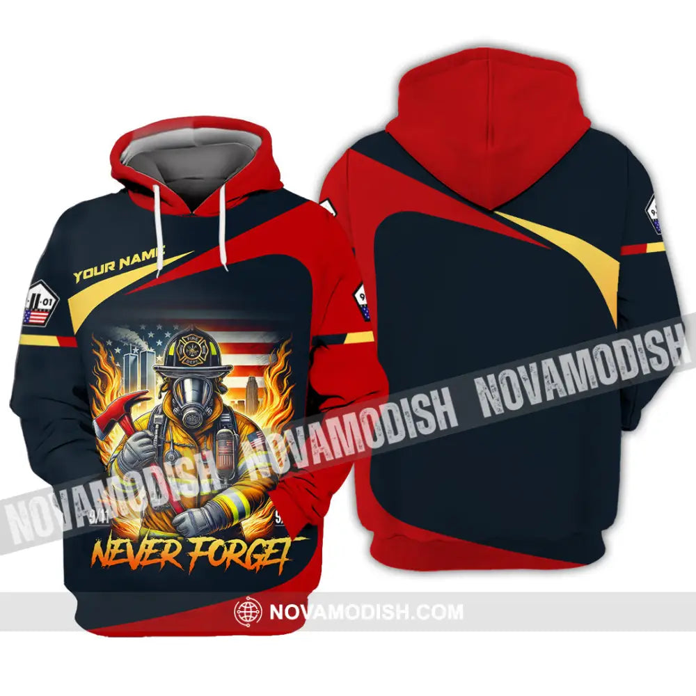 Unisex Shirt Custom Name Firefighter Memorial Fallen Firefighters 911 Hoodie / S T-Shirt