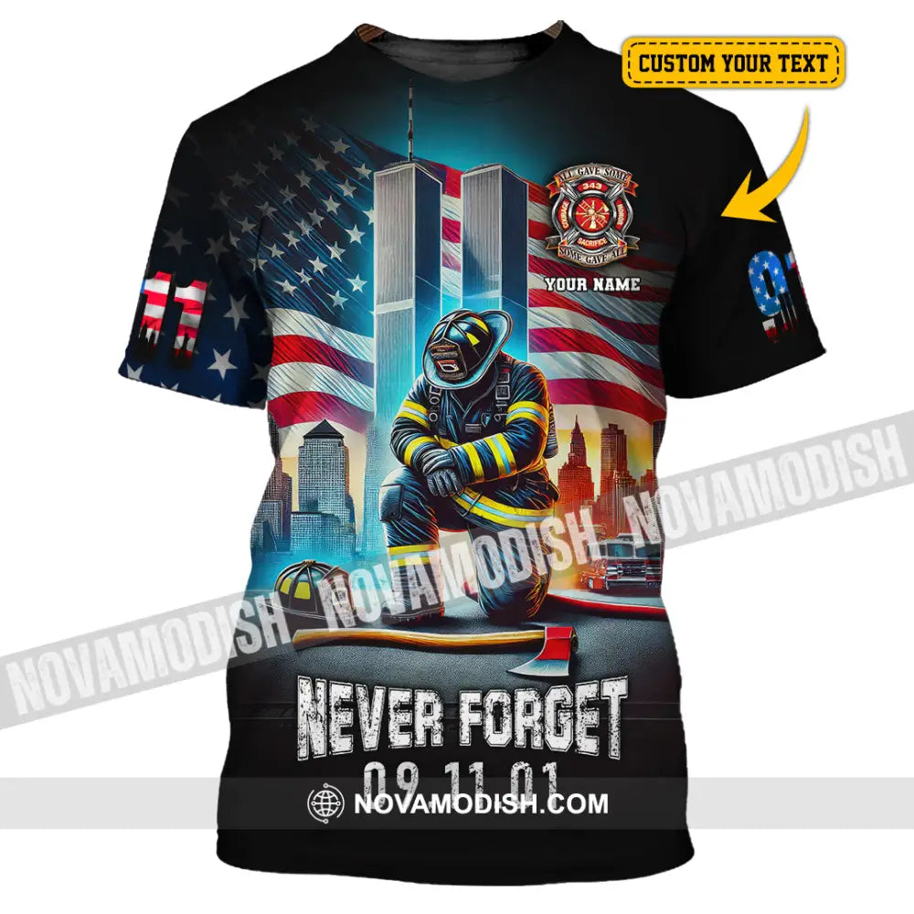 Unisex Shirt Custom Name Firefighter Memorial Fallen Firefighters 911 T-Shirt