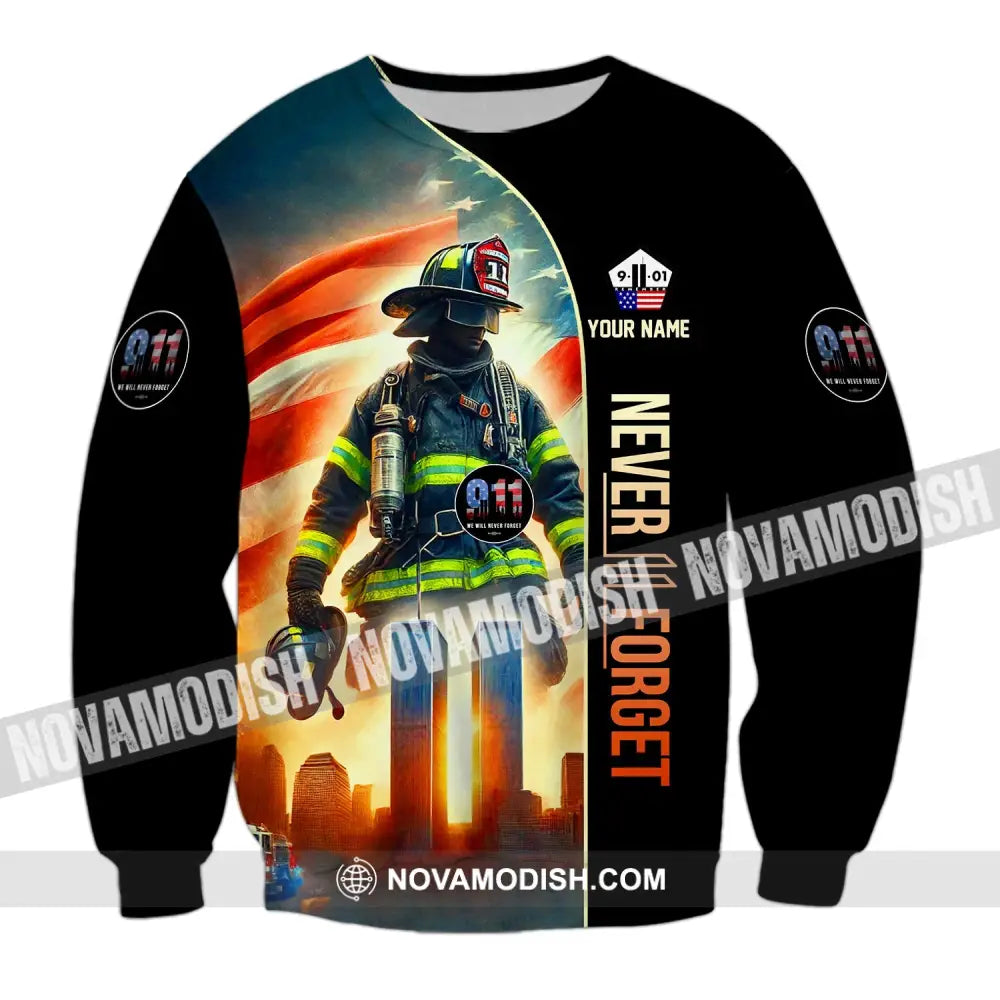 Unisex Shirt Custom Name Firefighter Memorial Fallen Firefighters 911 T-Shirt Long Sleeve / S