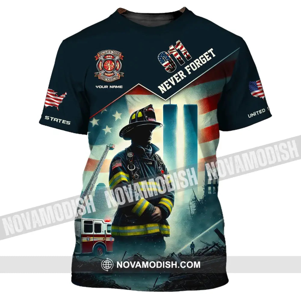 Unisex Shirt Custom Name Firefighter Memorial Fallen Firefighters 911 T-Shirt / S T-Shirt