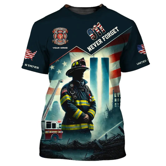 Unisex Shirt Custom Name Firefighter Memorial Fallen Firefighters 911 T-Shirt / S T-Shirt