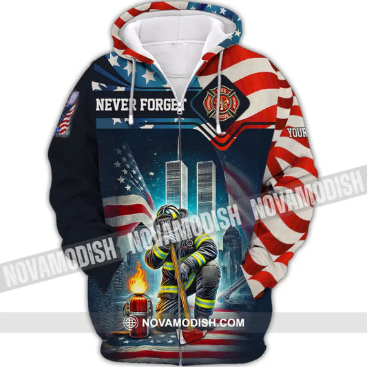 Unisex Shirt Custom Name Firefighter Memorial Fallen Firefighters 911 Zipper Hoodie / S T-Shirt