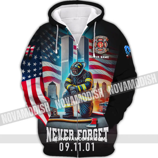 Unisex Shirt Custom Name Firefighter Memorial Fallen Firefighters 911 Zipper Hoodie / S T-Shirt